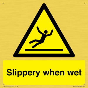 slippery when wet